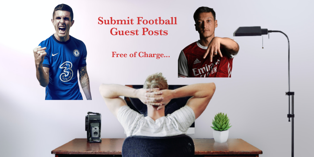Submit Football Guest posts Free of Charge