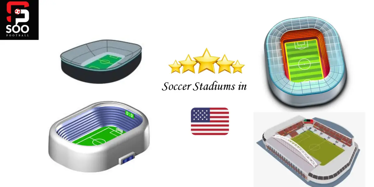 Best Soccer Stadiums in The US