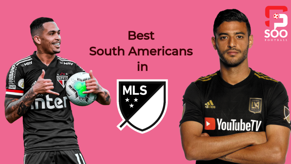 Best South Americans in MLS