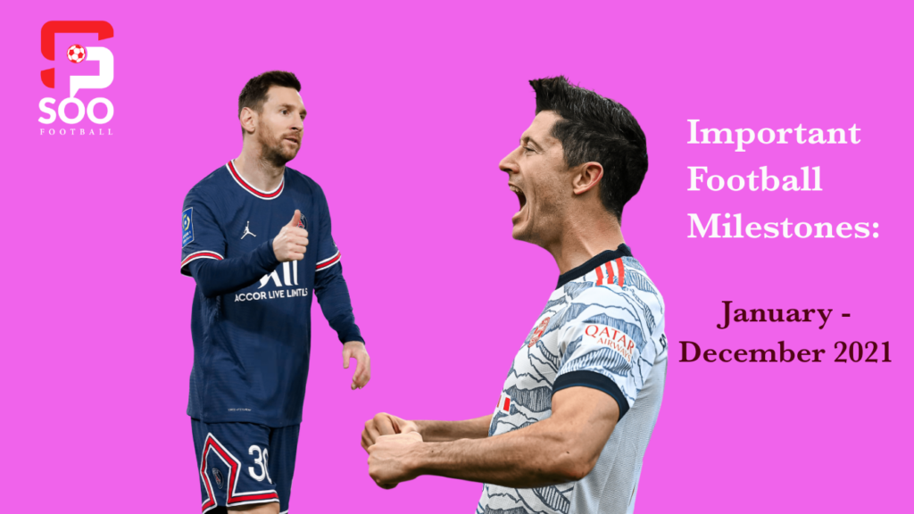 Football Records Broken in 2021