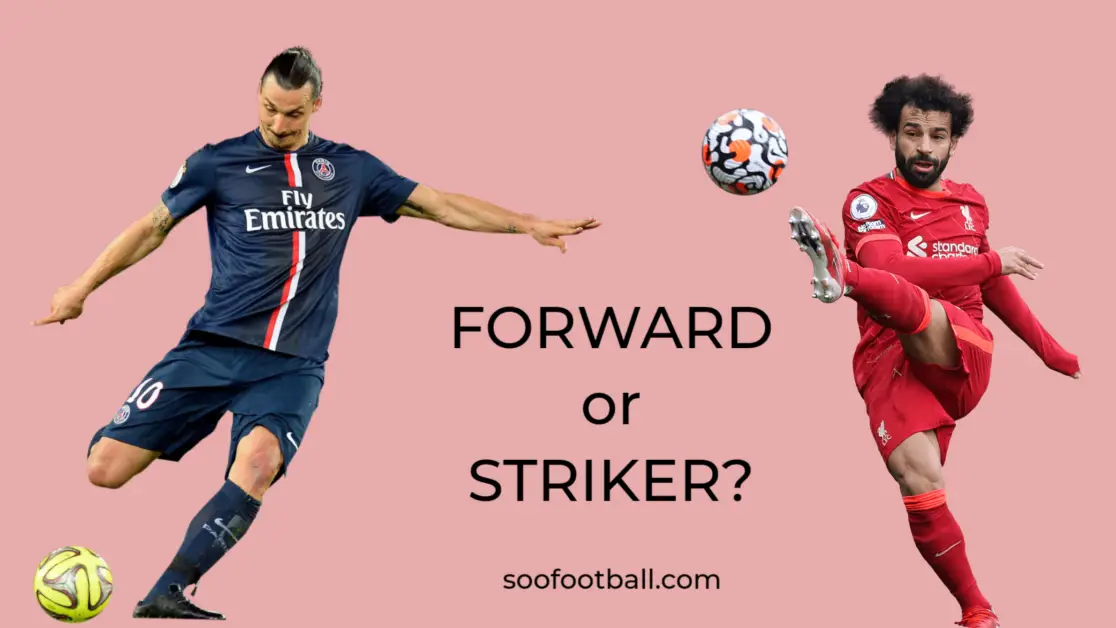 Striker vs forward difference