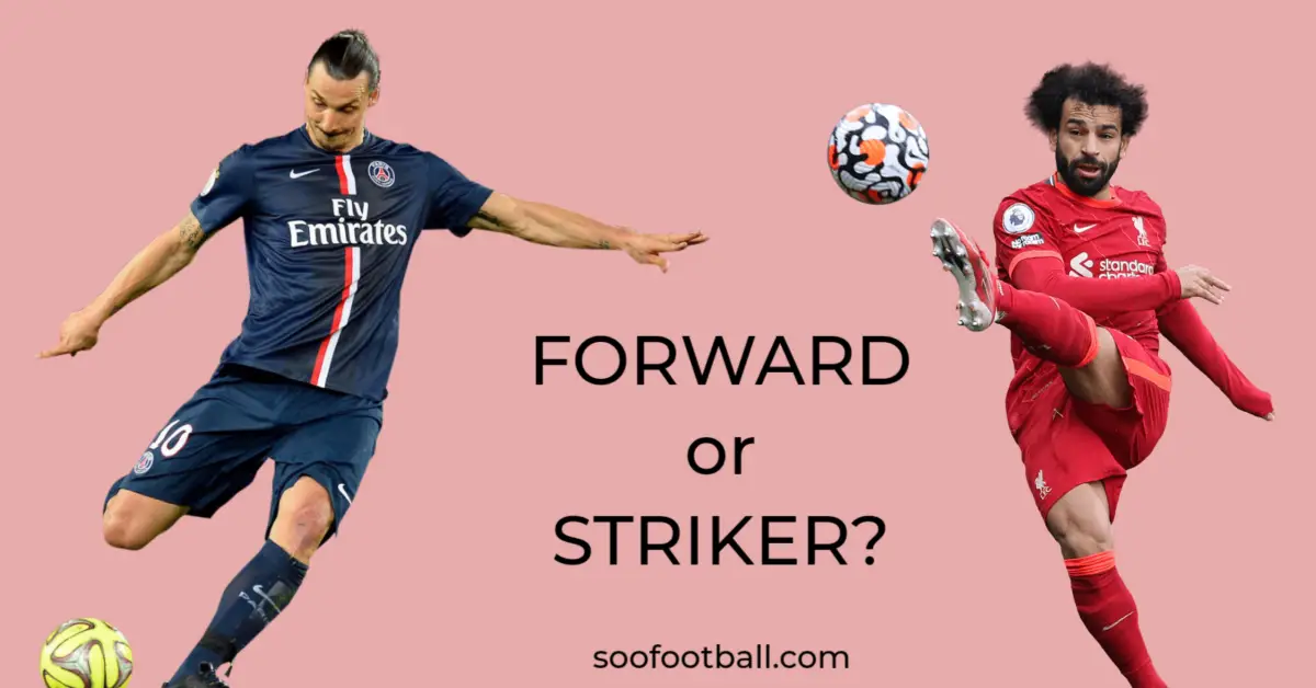 difference between Striker and Forward