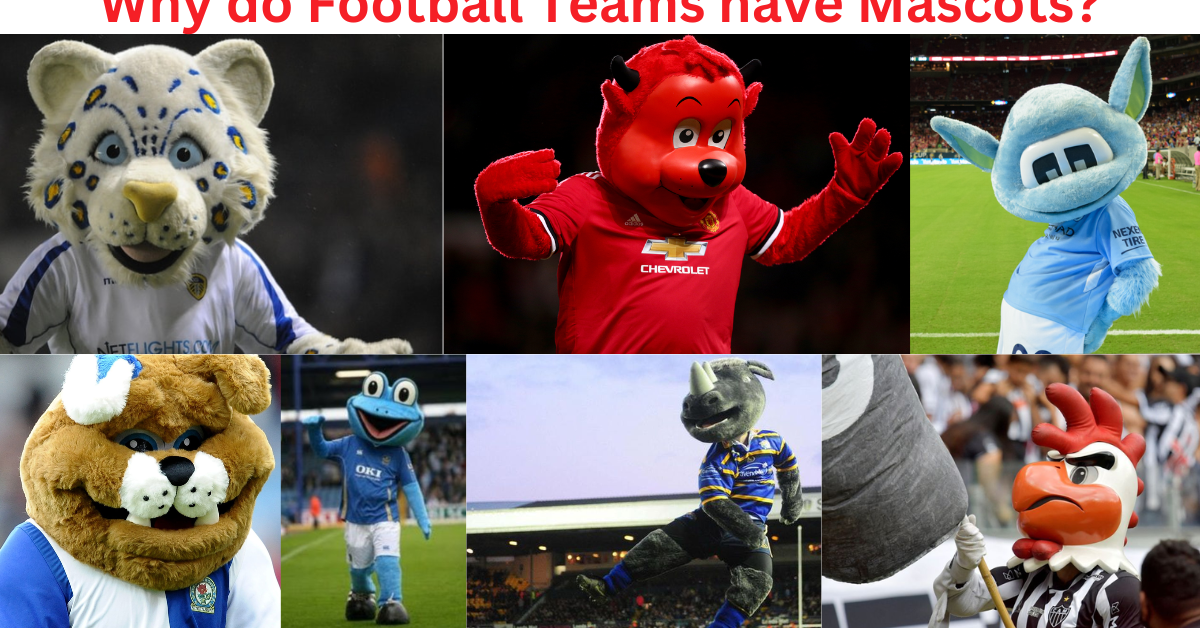 Why do Football Teams have Mascots?