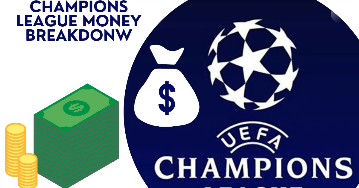 Champions league prize money
