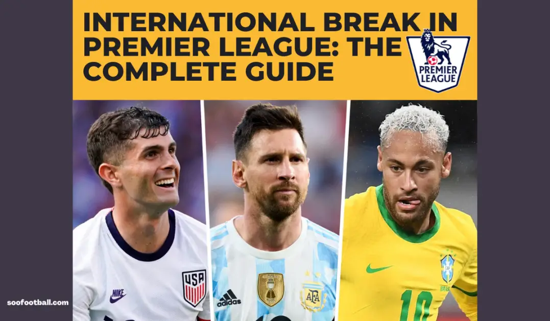 International Break in Premier-League