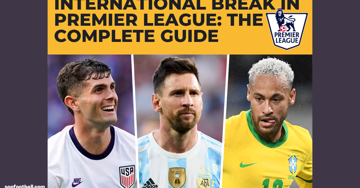 International Break in Premier-League